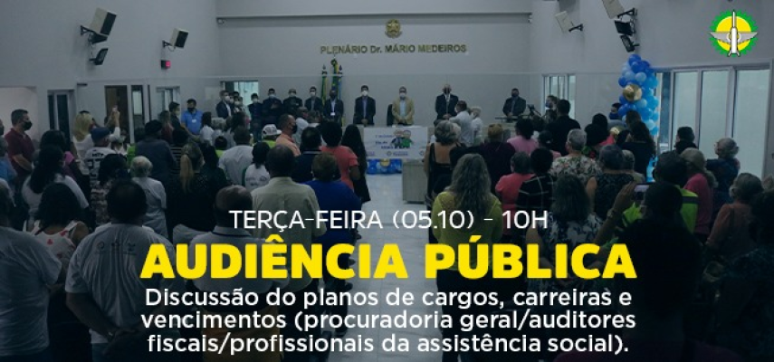 Audiência Pública debate Plano de Cargos de três categorias nesta terça