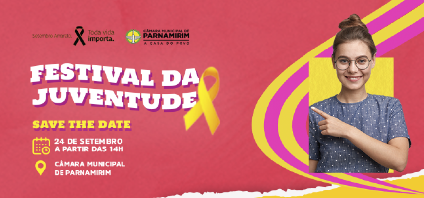 Câmara de Parnamirim promove Festival da Juventude alusivo ao Setembro Amarelo