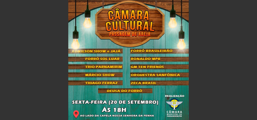 Passagem de Areia recebe o projeto Câmara Cultural nesta sexta-feira