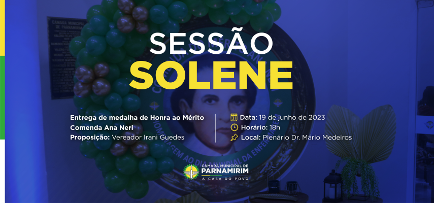 Câmara de Parnamirim entrega comenda Ana Neri a enfermeiros do município