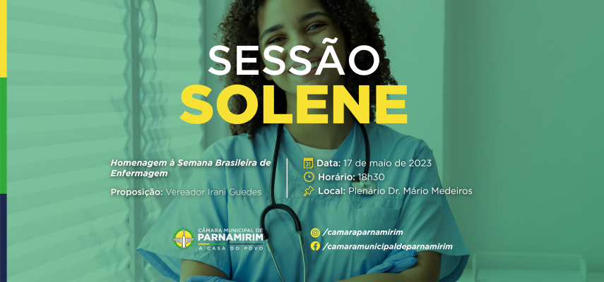 Sessão Solene homenageia Semana Brasileira da Enfermagem