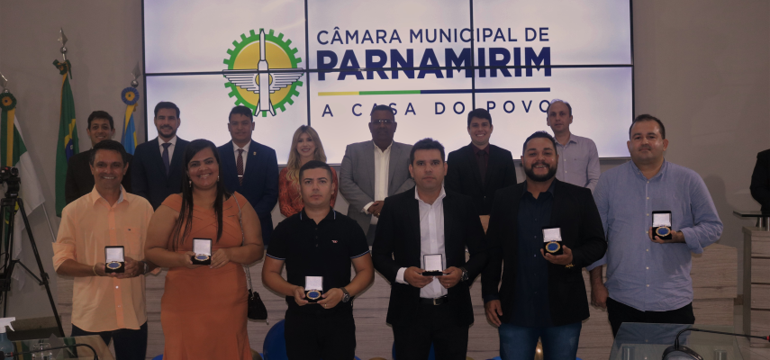Câmara de Parnamirim realiza Sessão Solene alusiva à Medalha de Honra ao Mérito Empreendedor