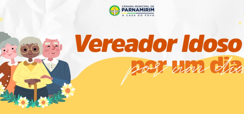 Câmara realiza mais uma edição do projeto Vereador Idoso por Um Dia
