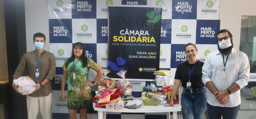Servidores da Casa Legislativa se uniram para doar itens ao Câmara Solidária