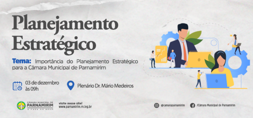 Sensibilização sobre o Planejamento Estratégico será realizada nesta sexta-feira