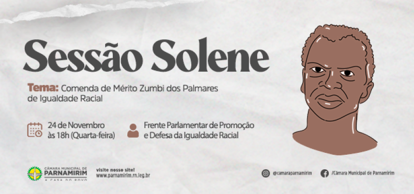 Câmara de Parnamirim entrega Comenda do Mérito Zumbi dos Palmares 