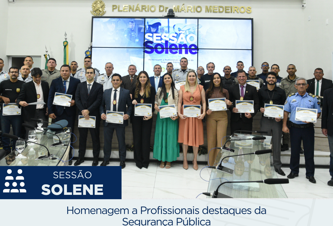Destaques da Segurança Pública são homenageados