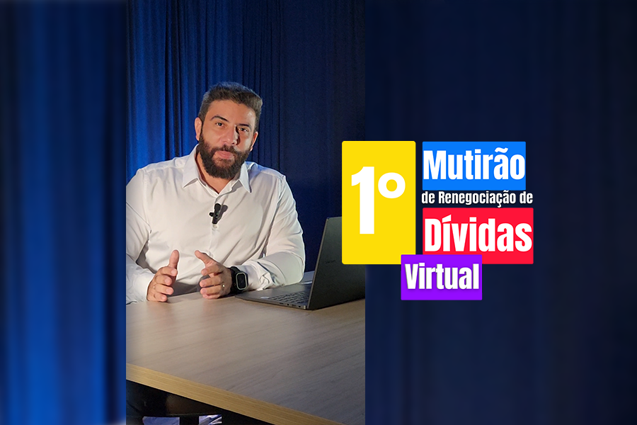 rocon Câmara realiza Mutirão Virtual de Renegociação de Dívidas