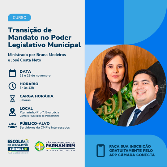 Curso de transição de mandato é promovido na Câmara de Parnamirim