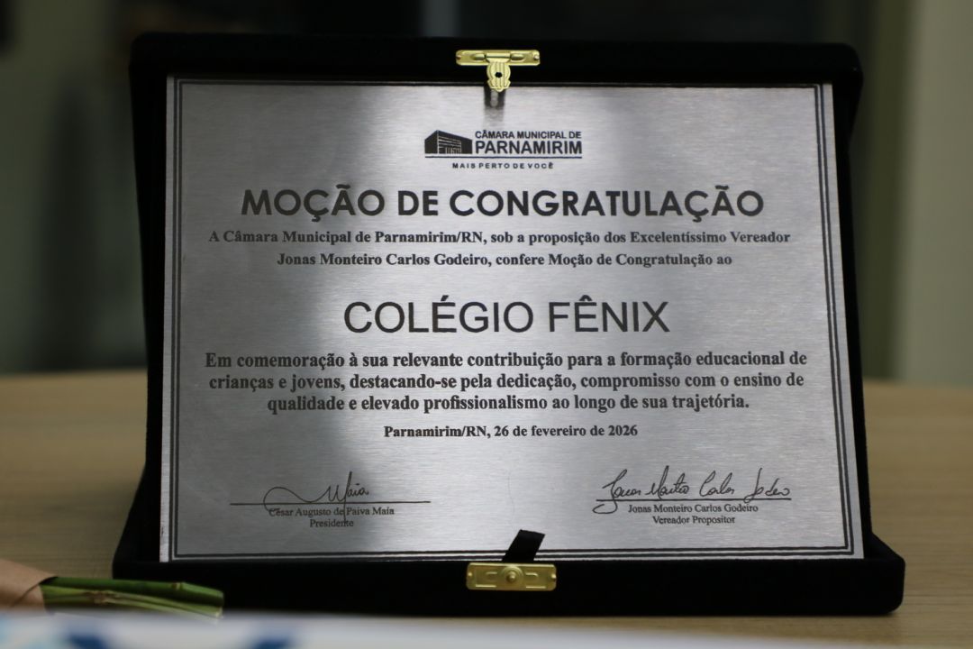 26.02.2026 | Moção de Aplausos ao Colégio Fênix - Foto 1